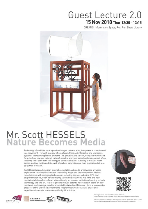 Guest Lecture 2.0: Nature Becomes Media By Mr. Scott Hessels Poster
