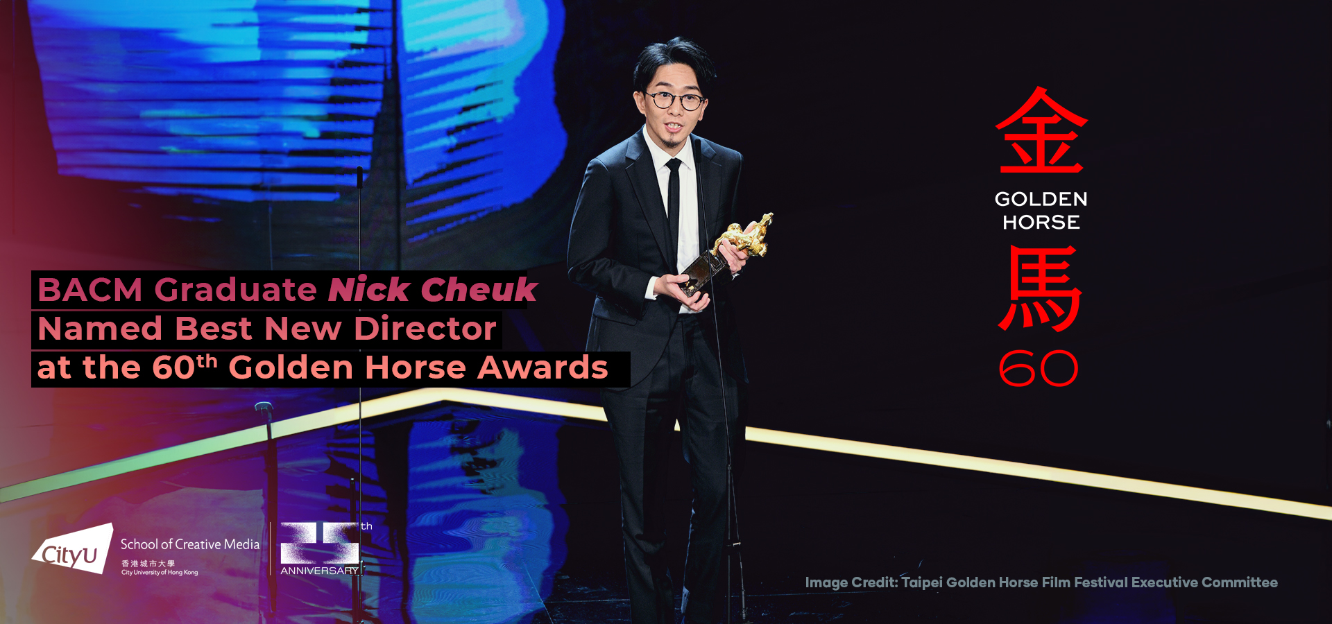BACM Graduate Nick Cheuk Named Best New Director at the 60th Golden Horse Awards