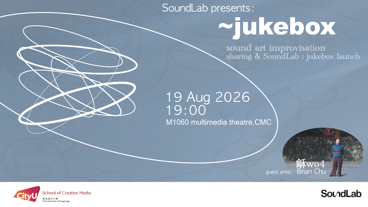 SoundLab presents: ~jukebox with 龢wo4