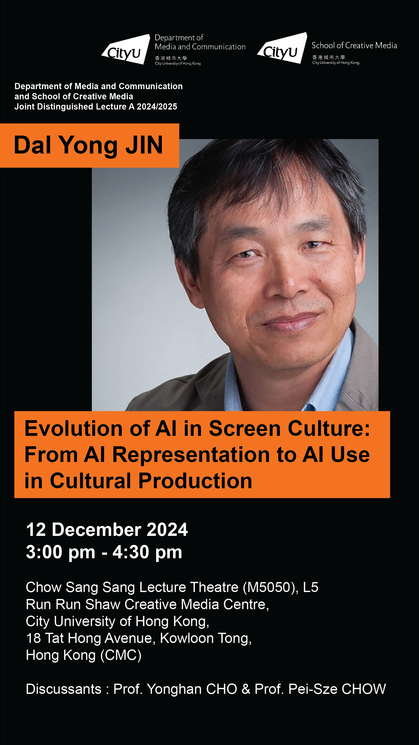 COM & SCM Joint Distinguished Lecture: Professor Dal Yong JIN | Evolution of AI in Screen Culture: From AI Representation to AI Use in Cultural Production