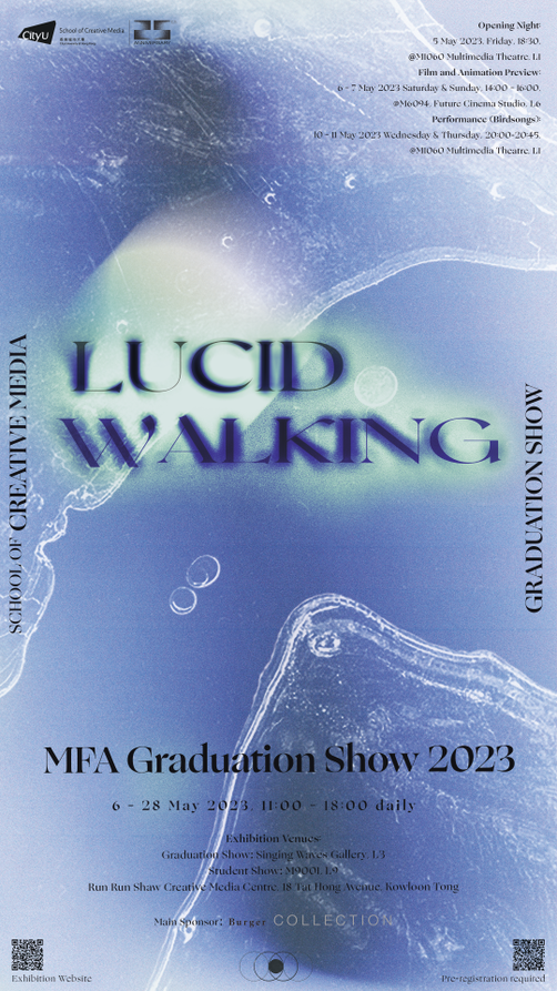 Lucid Walking - MFA Graduation and Student Show 2023