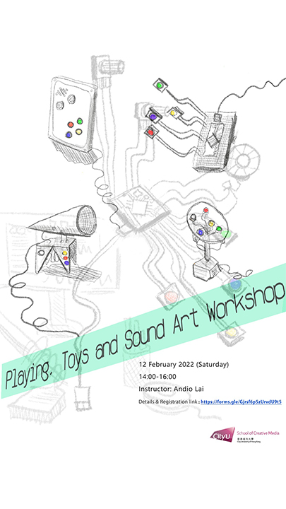 Playing, Toys and Sound Art Workshop