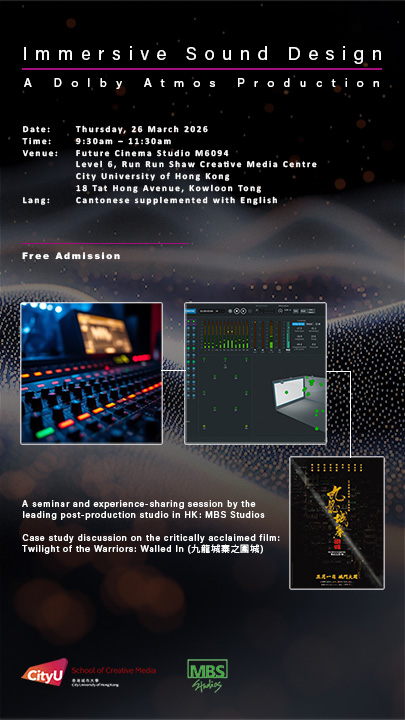 Immersive Sound Design: A Dolby Atmos Production | School of
