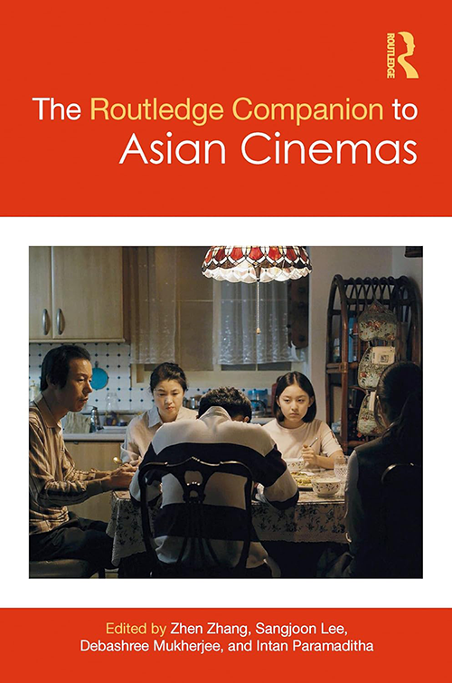Sangjoon Lee: The Routledge Companion to Asian Cinemas