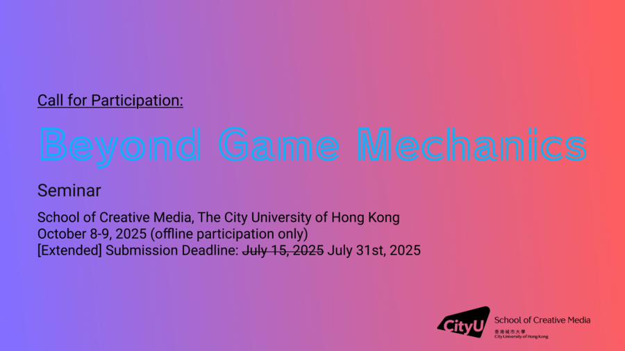 Call for Participation Beyond Game Mechanics