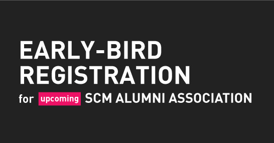 Early-Bird Registration For The Upcoming SCM Alumni Association