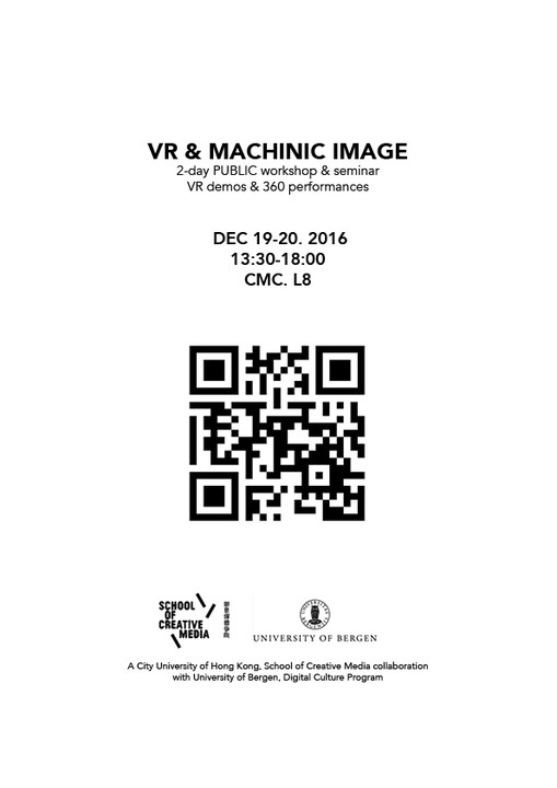VR & Machinic Image - 2-Day Public Workshop & Seminar Poster
