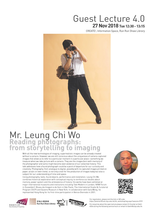 Guest Lecture 4.0 - Reading Photography From Storytelling To Imaging By Mr. Leung Chi Wo