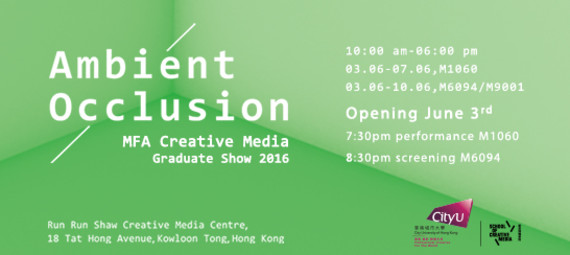 Ambient Occlusion 2016 MFA Creative Media Graduation Show